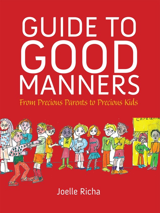 Title details for Guide to Good Manners by Joelle Richa - Available